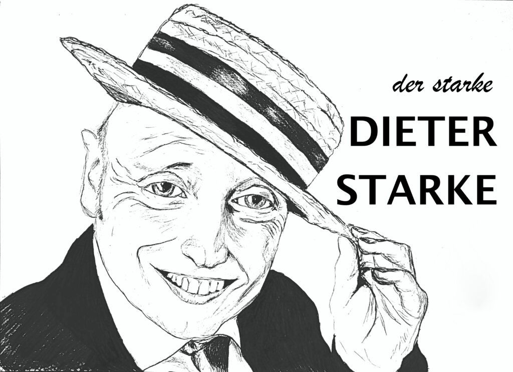 Gezeichneter Flyer mit Portrait von Dieter Starke im Strohhut und dem Schriftzug „der starke Dieter Starke“
